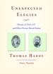 Unexpected Elegies: Poems of 1912-13 and Other Poems about Emma