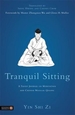Tranquil Sitting: A Taoist Journal on Meditation and Chinese Medical Qigong