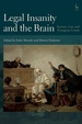 Legal Insanity and the Brain: Science, Law and European Courts