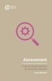 Assessment: Evidence-Based Teaching for Enquiring Teachers