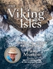 The Viking Isles: Travels in Orkney and Shetland