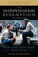 The Shawshank Redemption Revealed: How One Story Keeps Hope Alive