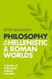 Philosophy in the Hellenistic and Roman Worlds: A history of philosophy without any gaps, Volume 2