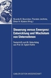 Steuerung Versus Emergenz: Entwicklung Und Wachstum Von Unternehmen: Festschrift Zum 65. Geburtstag Von Prof. Dr. Egbert Kahle