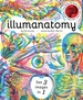 Illumanatomy: See inside the human body with your magic viewing lens