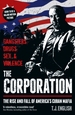 The Corporation: The Rise and Fall of America's Cuban Mafia