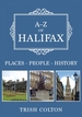 A-Z of Halifax: Places-People-History