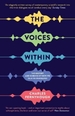 The Voices Within: The History and Science of How We Talk to Ourselves