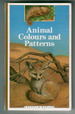 Animal Colours and Patterns