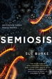 Semiosis: A Novel of First Contact