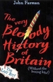 The Very Bloody History of Britain 2 PT. 2