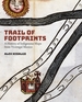 Trail of Footprints: A History of Indigenous Maps from Viceregal Mexico