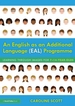 An English as an Additional Language (EAL) Programme: Learning Through Images for 7-14-Year-Olds