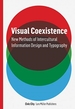 Visual Coexistence: New Methods of Intercultural Information Design and Typography