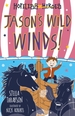 Jason's Wild Winds