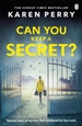 Can You Keep a Secret?