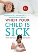 When Your Child Is Sick