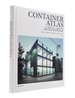 Container Atlas (Updated & Extended version): A Practical Guide to Container Architecture