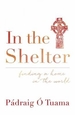 In the Shelter: Finding a Home in the World