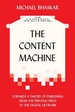 The Content Machine: Towards a Theory of Publishing from the Printing Press to the Digital Network