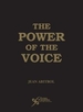 The Power of the Voice