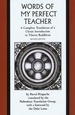 The Words of My Perfect Teacher: A Complete Translation of a Classic Introduction to Tibetan Buddhism