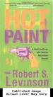 Hot Paint: a Neil Gulliver and Stevie Marriner Novel