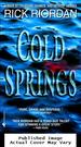 Cold Springs: a Novel