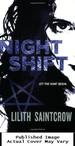 Night Shift (Jill Kismet, Hunter, Book 1)