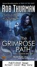 The Grimrose Path (Trickster, Book 2)