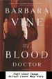The Blood Doctor: a Novel