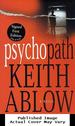 Psychopath: a Novel