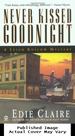 Never Kissed Goodnight: a Leigh Koslow Mystery (Leigh Koslow Mysteries) (Volume 4)