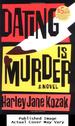 Dating is Murder: a Novel