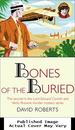 The Bones of the Buried: the Second in the Lord Edward Corinth and Verity Browne Murder Mystery Series