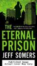 The Eternal Prison (Avery Cates, Book 3)