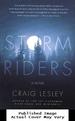 Storm Riders: a Novel