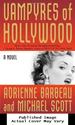 Vampyres of Hollywood (Vampyres of Hollywood, Book 1)