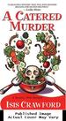 A Catered Murder (Mystery With Recipes, No. 1)