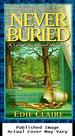 Never Buried: a Leigh Koslow Mystery (Volume 1)