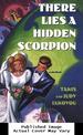 There Lies a Hidden Scorpion (Nick and Julia Lambros Mysteries)