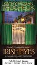 Irish Eyes: a Callahan Garrity Mystery (Callahan Garrity Mysteries)
