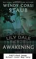 Lily Dale: Awakening