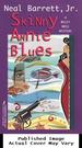 Skinny Annie Blues (Wiley Moss Mystery)