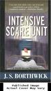 Intensive Scare Unit (Sarah Deane Mysteries)