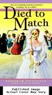 Died to Match (Carnegie Kincaid, Book 2)