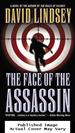 The Face of the Assassin