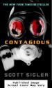 Contagious: a Novel (the Infected)