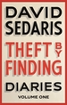 Theft by Finding: Diaries: Volume One