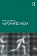 Automated Media